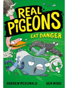 Real Pigeons Eat Danger