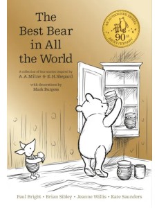 Winnie the Pooh: The Best Bear in all the World Winnie the Pooh: The Best Bear in all the World