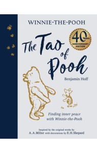 The Tao of Pooh 40th Anniversary Gift Edition