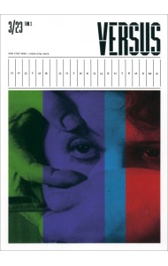 Versus №3/2023. Против оптикоцентризма