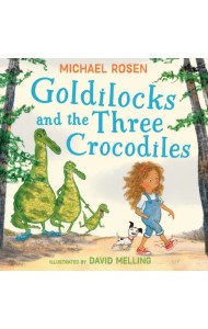 Goldilocks and the Three Crocodiles