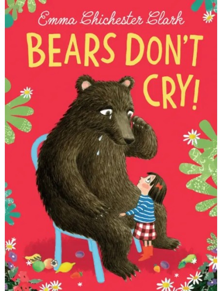 Bears Don`t Cry!