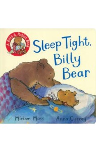 Sleep Tight, Billy Bear
