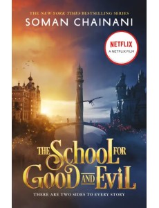 The School for Good and Evil The School for Good and Evil