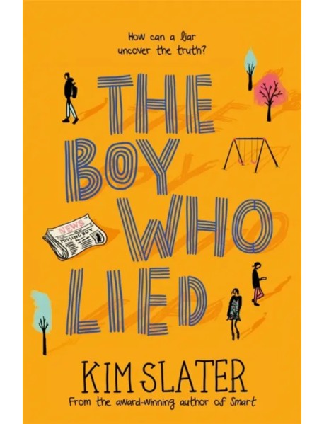 The Boy Who Lied