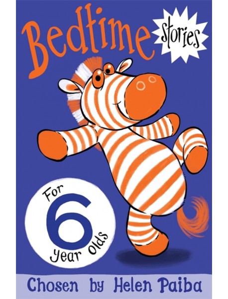 Bedtime Stories for 6 Year Olds