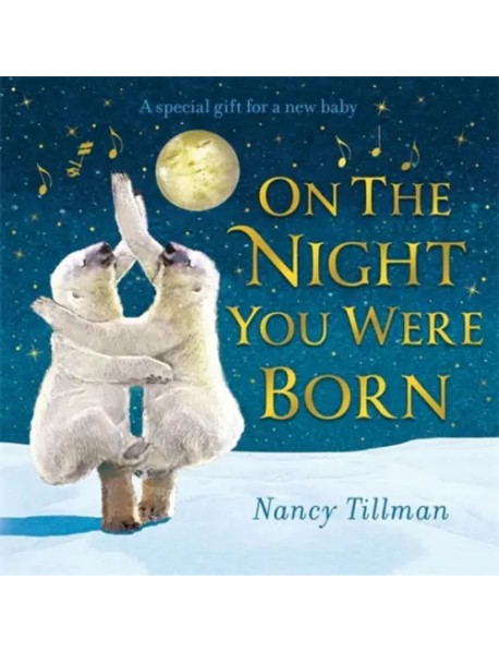 On the Night You Were Born