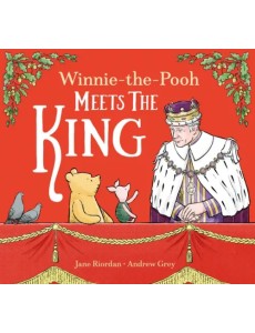 Winnie-the-Pooh Meets the King