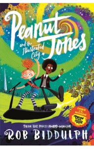 Peanut Jones and the Illustrated City