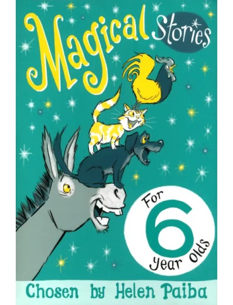 Magical Stories for 6 year olds