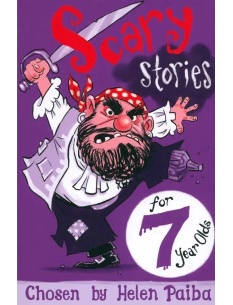 Scary Stories for 7 Year Olds