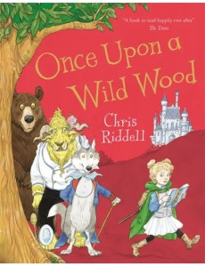 Once Upon a Wild Wood