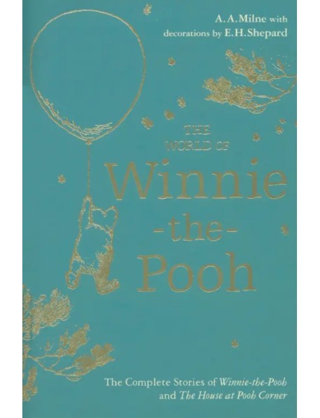 Winnie-the-Pooh. The World of Winnie-the-Pooh