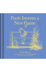 Winnie-the-Pooh. Pooh Invents a New Game