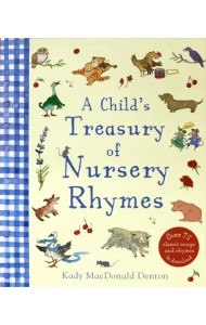 A Child's Treasury of Nursery Rhymes