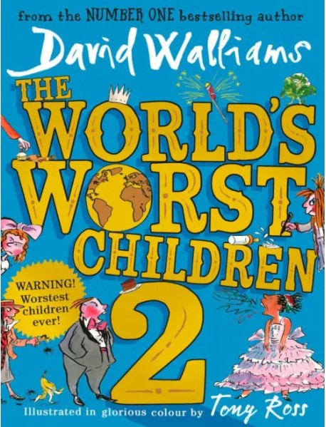 The World's Worst Children 2