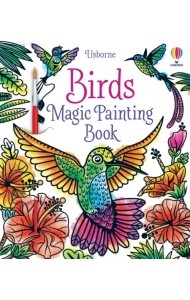 Birds. Magic Painting Book