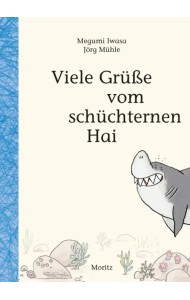 Viele Grüße vom schüchternen Hai