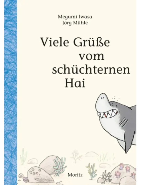 Viele Grüße vom schüchternen Hai