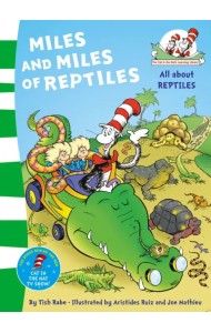 Miles and Miles of Reptiles