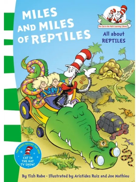 Miles and Miles of Reptiles