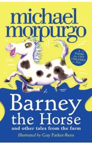 Barney the Horse and Other Tales from the Farm