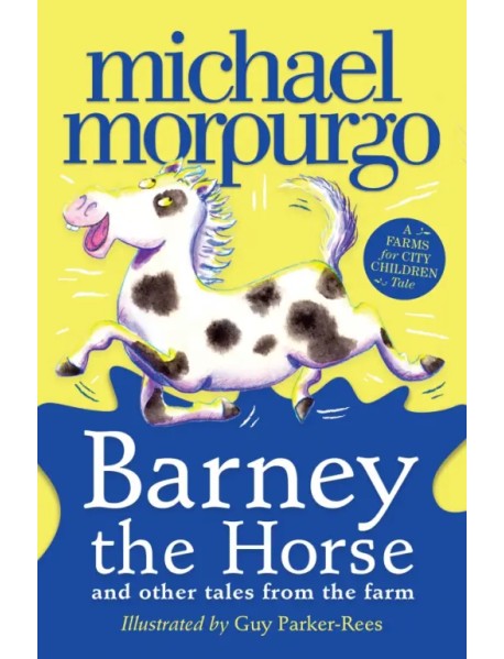 Barney the Horse and Other Tales from the Farm