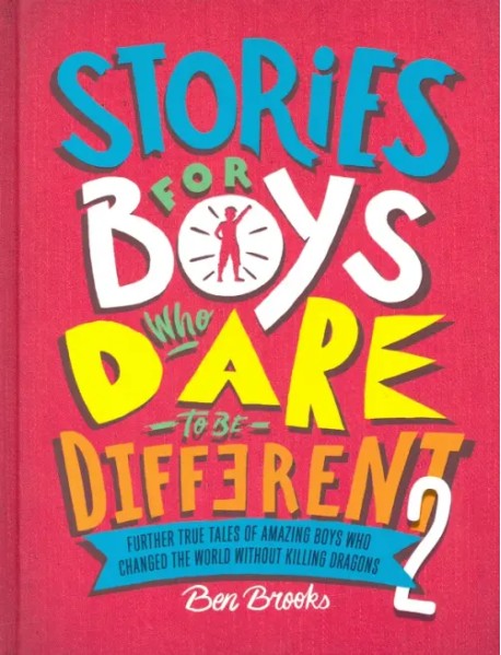 Stories for Boys Who Dare to be Different 2