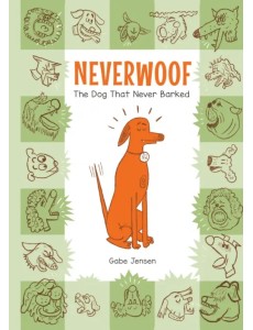 Neverwoof. The Dog That Never Barked