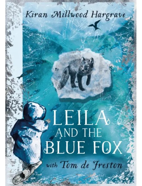 Leila and the Blue Fox