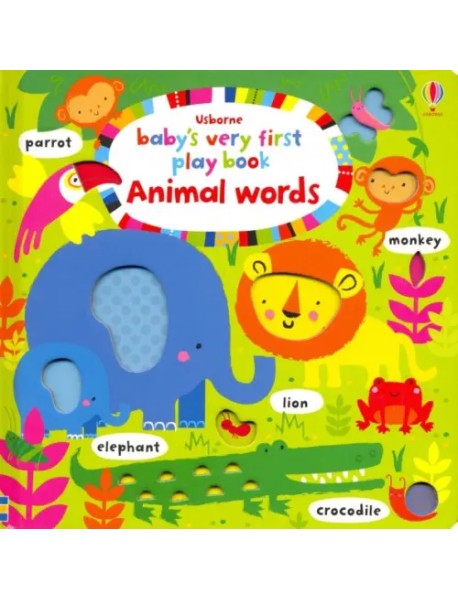 Baby's Very First Play Book: Animal Words (board)