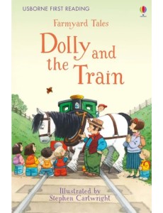 Dolly and the Train Dolly and the Train