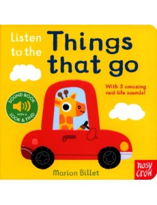 Listen to the Things That Go Listen to the Things That Go