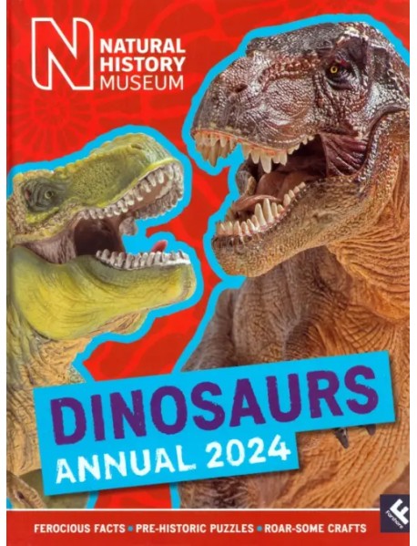 Natural History Museum Dinosaurs Annual 2024