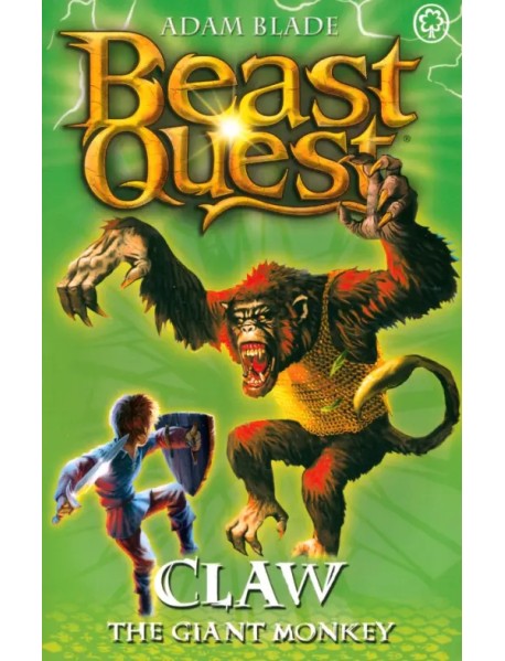 Beast Quest. Claw the Giant Monkey