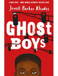 Ghost Boys Ghost Boys