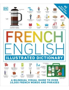 French English Illustrated Dictionary French English Illustrated Dictionary