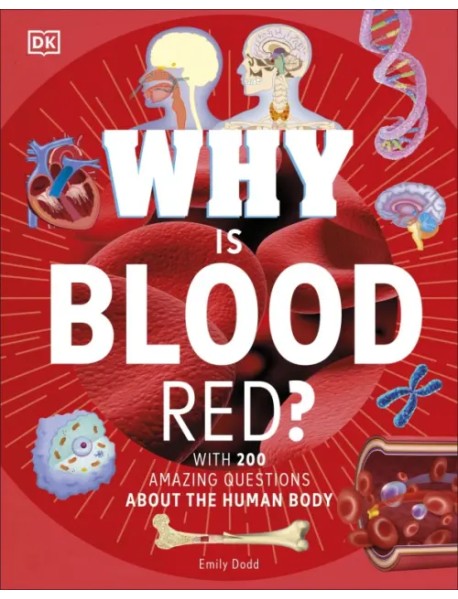 Why Is Blood Red?