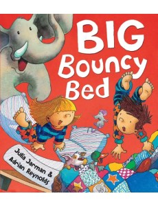 Big Bouncy Bed