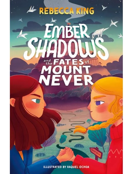 Ember Shadows and the Fates of Mount Never