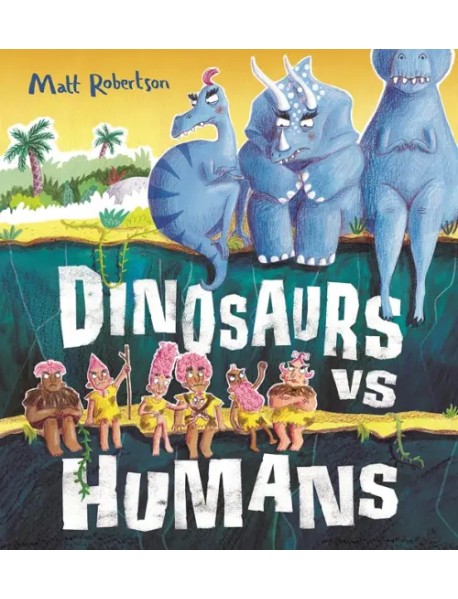 Dinosaurs vs Humans