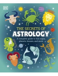 The Secrets of Astrology