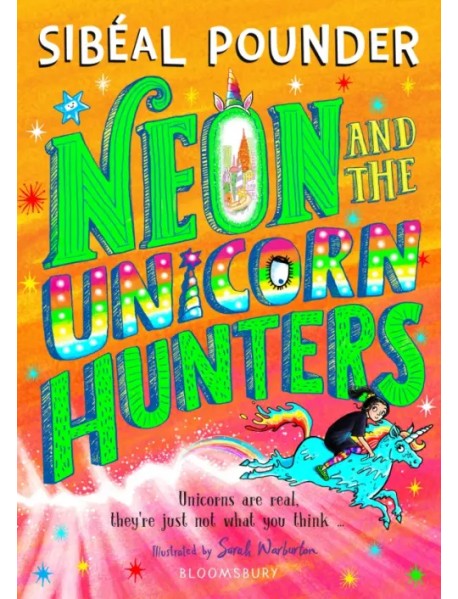 Neon and The Unicorn Hunters