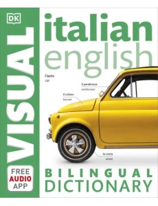 Italian-English Bilingual Visual Dictionary with Free Audio App Italian-English Bilingual Visual Dictionary with Free Audio App