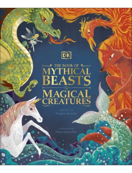 The Book of Mythical Beasts and Magical Creatures