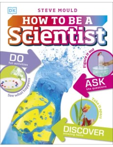 How to be a Scientist