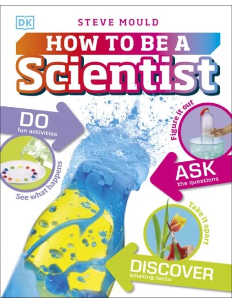 How to be a Scientist