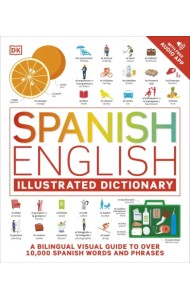 Spanish English Illustrated Dictionary