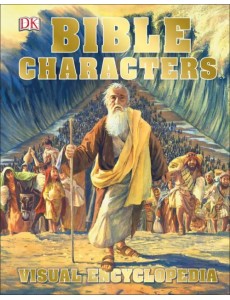 Bible Characters. Visual Encyclopedia