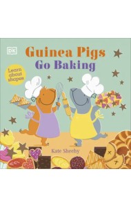 Guinea Pigs Go Baking. Learn About Shapes